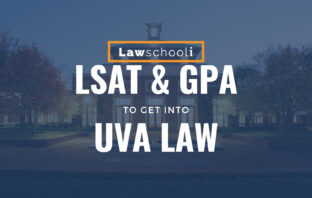 What LSAT Score Do You Need to get into University of Virginia Law?