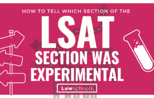 How To Tell Which Section of The LSAT Was Experimental