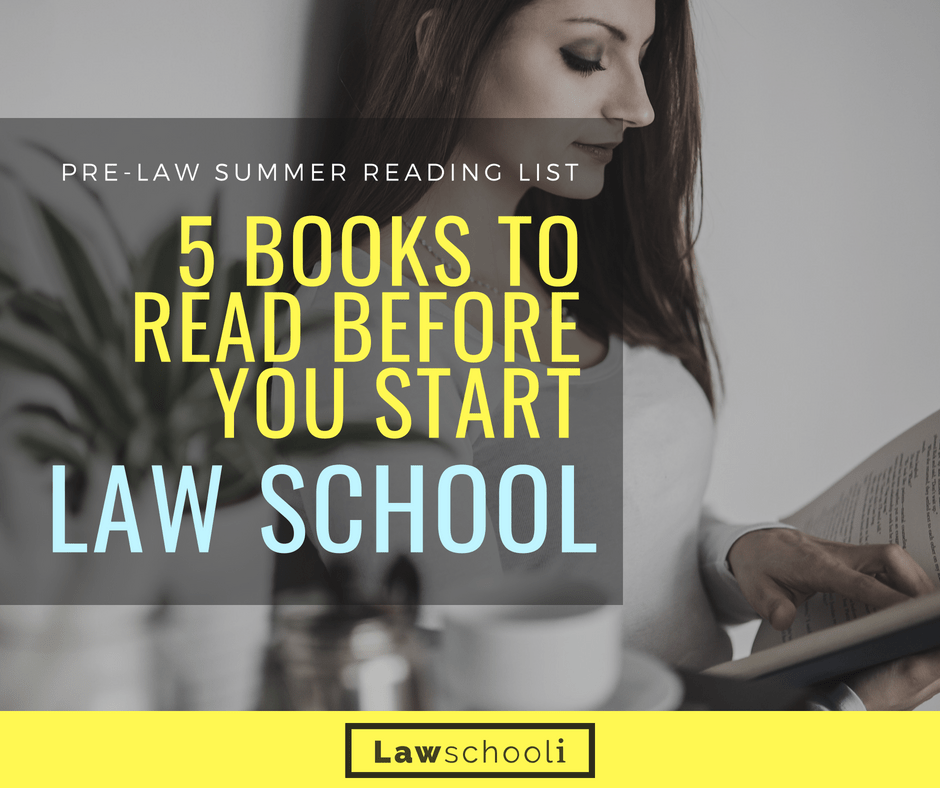 Best Books For Pre Law Students Summer Reading Before