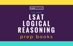 Best LSAT Logical Reasoning Prep Books