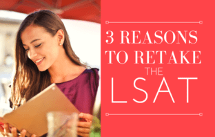 A Law School Expert Gives You 3 Reasons To Retake The LSAT