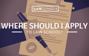 Where Should I Apply To Law School?